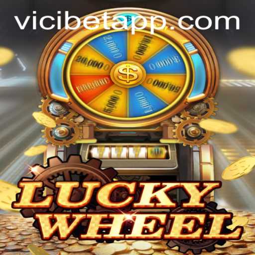 Discover the Excitement: LuckyWheel and the Rise of Vicibet Gaming Experience