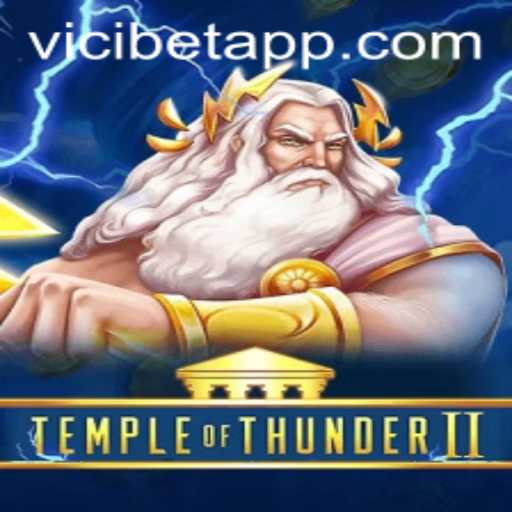 Exploring the World of TempleofThunderII and the Role of Vicibet